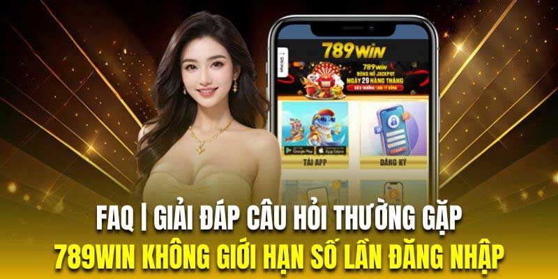 Những câu hỏi thường gặp tại 789Win